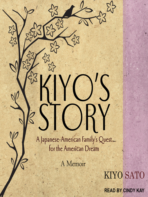 Title details for Kiyo's Story by Kiyo Sato - Wait list